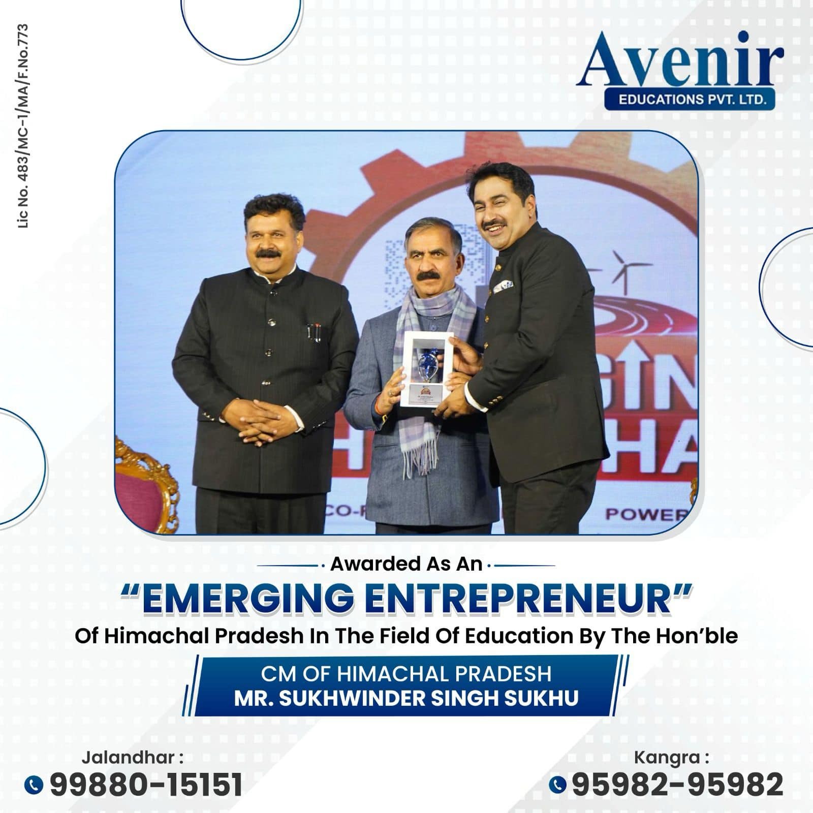 "EMERGING ENTREPRENEUR" Of Himachal Pradesh In The Field Of Education By The Hon'ble CM OF HIMACHAL PRADESH